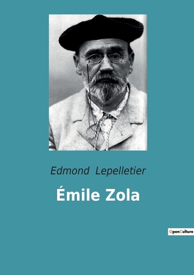 Émile Zola [French] 2382742054 Book Cover