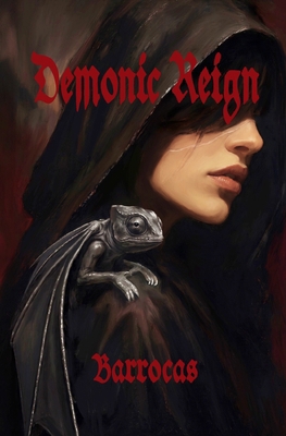 Demonic Reign B0H85FLDPX Book Cover