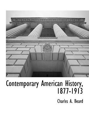 Contemporary American History, 1877-1913 111790332X Book Cover