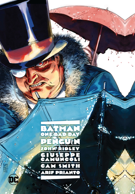 Batman: One Bad Day: Penguin 1779520301 Book Cover