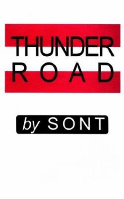 Thunder Road 1403391971 Book Cover