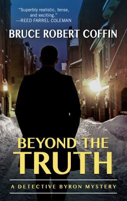 Beyond the Truth: A Detective Byron Mystery [Large Print] 1432860925 Book Cover