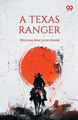 A Texas Ranger 9375557588 Book Cover