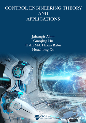 Control Engineering Theory and Applications 1032277343 Book Cover