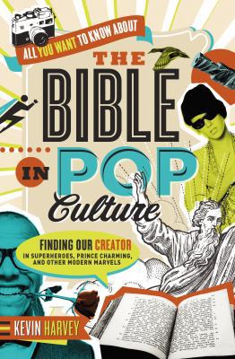 The All You Want to Know about the Bible in Pop... 0718005511 Book Cover