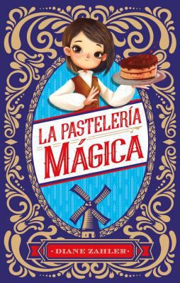 Pasteleria Magica, La [Spanish] 8496886751 Book Cover