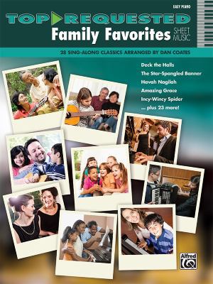 Top-Requested Family Favorites Sheet Music: 28 ... 1470616998 Book Cover