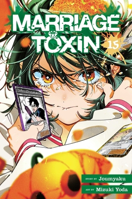 Marriage Toxin, Vol. 15 1974768465 Book Cover