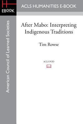 After Mabo: Interpreting Indigenous Traditions 1597409715 Book Cover