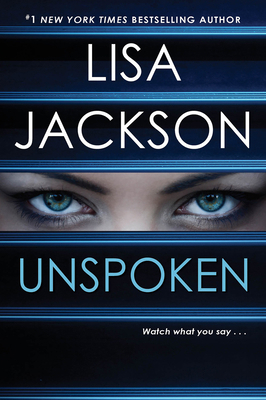 Unspoken: A Riveting Novel of Suspense 1420149636 Book Cover