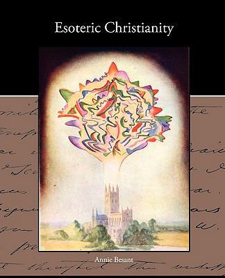 Esoteric Christianity 1438533152 Book Cover