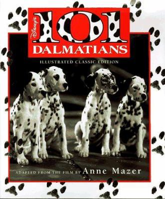 101 Dalmations: Illustrated Classic 0786831189 Book Cover