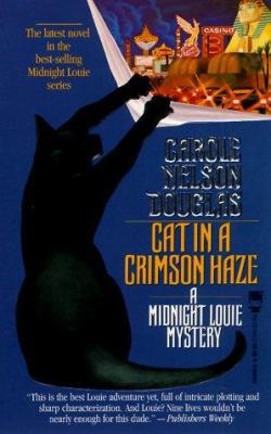 Cat in a Crimson Haze: A Midnight Louie Mystery 0812544145 Book Cover