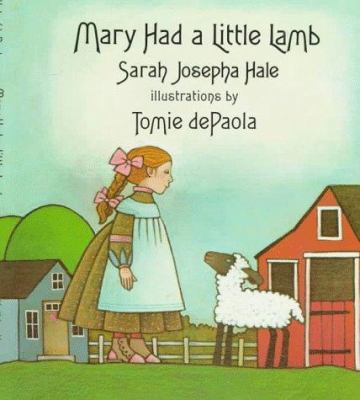 Mary Had a Little Lamb 0823405095 Book Cover