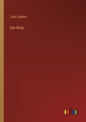Der Rote [German] 3368236903 Book Cover