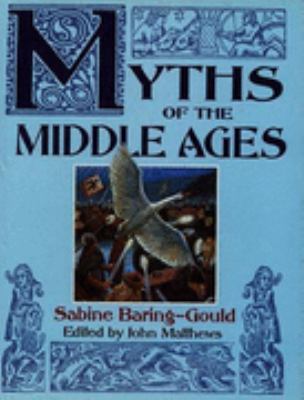 Myths of the Middle Ages 0713726075 Book Cover