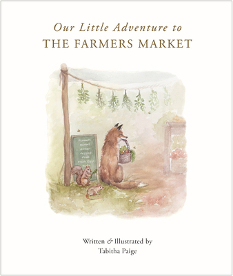 Our Little Adventure to the Farmers Market 1950968510 Book Cover
