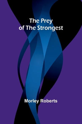 The prey of the strongest 9362099810 Book Cover