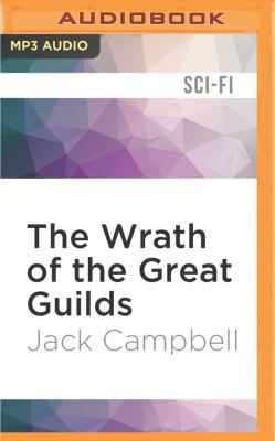 The Wrath of the Great Guilds 1491540745 Book Cover