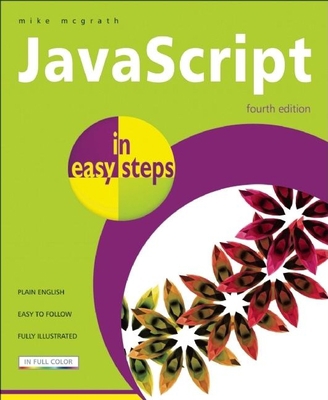 JavaScript in easy steps 1840783621 Book Cover