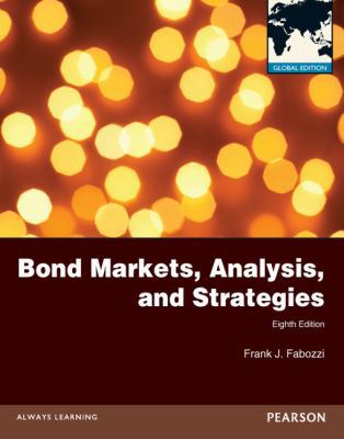 Fabozzi: Bond Markets, Analysis and Strategies 0273766139 Book Cover