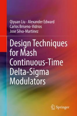 Design Techniques for MASH Continuous-Time Delt... 3319772244 Book Cover