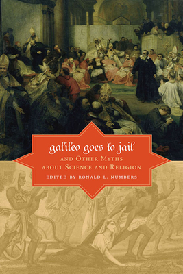 Galileo Goes to Jail and Other Myths about Scie... B007YZWCPA Book Cover