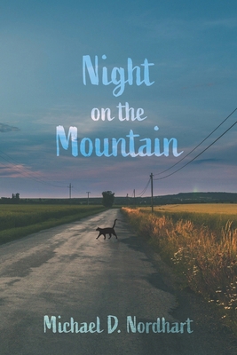 Night on the Mountain 1737572109 Book Cover