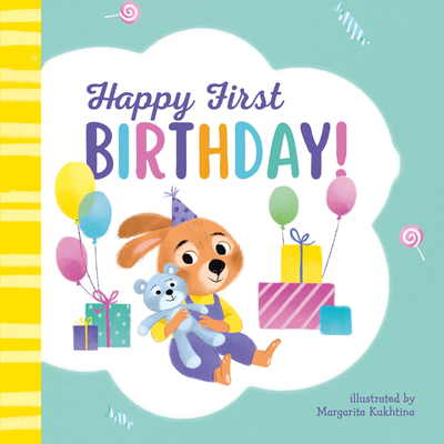 Happy First Birthday! 1956560599 Book Cover