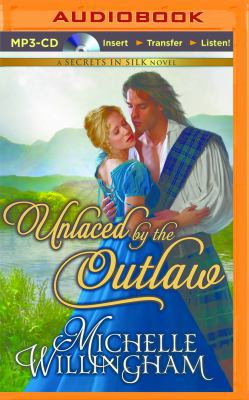 Unlaced by the Outlaw 1491548800 Book Cover