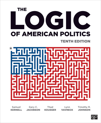 The Logic of American Politics 1071815970 Book Cover