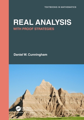 Real Analysis: With Proof Strategies 0367549662 Book Cover