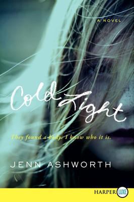 Cold Light: A Novel [Large Print] 006208867X Book Cover