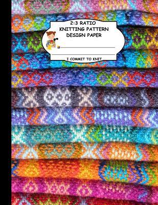 2: 3 Ratio Knitting Pattern Design Paper. I Com... 1095226665 Book Cover