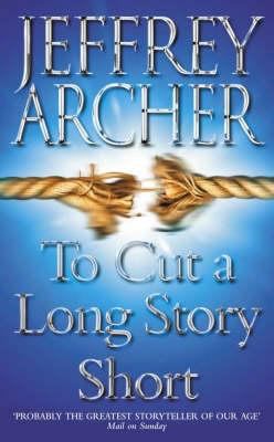 To Cut a Long Story Short 0006514693 Book Cover