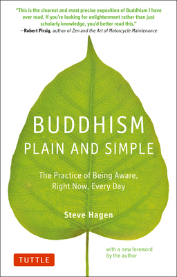 Buddhism Plain and Simple: The Practice of Bein... 0804851182 Book Cover