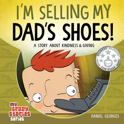 I'm Selling My Dad's Shoes! 1735439924 Book Cover
