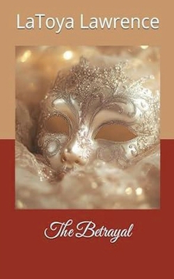 The Betrayal B0FFTNCTV7 Book Cover