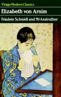 Fraulein Schmidt And Mr Anstruther 1844082822 Book Cover