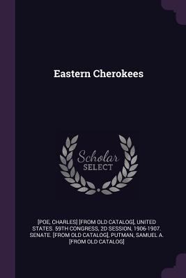 Eastern Cherokees 1378008960 Book Cover