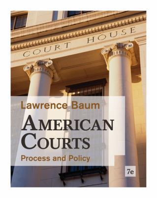 American Courts: Process and Policy 0495916374 Book Cover