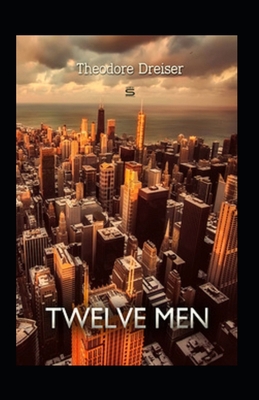 Twelve Men Annotated B08FNMPFFZ Book Cover