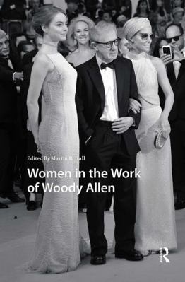 Women in the Work of Woody Allen 1041190778 Book Cover