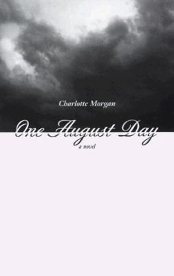 One August Day 0965763951 Book Cover