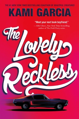 The Lovely Reckless 1250129680 Book Cover