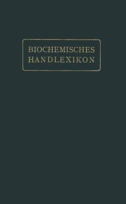 Biochemisches Handlexikon: IX. Band (2. Ergänzu... [German] 3642889689 Book Cover