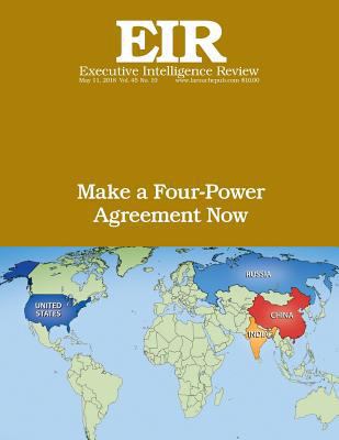 Make a Four-Power Agreement Now: Executive Inte... 1719163421 Book Cover