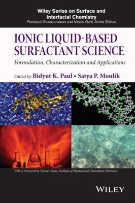 Ionic Liquid-Based Surfactant Science: Formulat... 1118834194 Book Cover