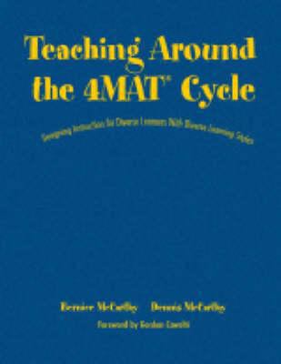 Teaching Around the 4MAT® Cycle: Designing Inst... 1412925290 Book Cover