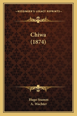 Chiwa (1874) 1166436144 Book Cover